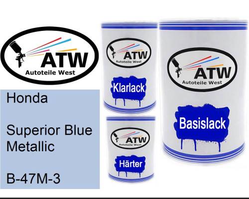 Honda, Superior Blue Metallic, B-47M-3: 500ml Lackdose + 500ml Klarlack + 250ml Härter - Set, von ATW Autoteile West.